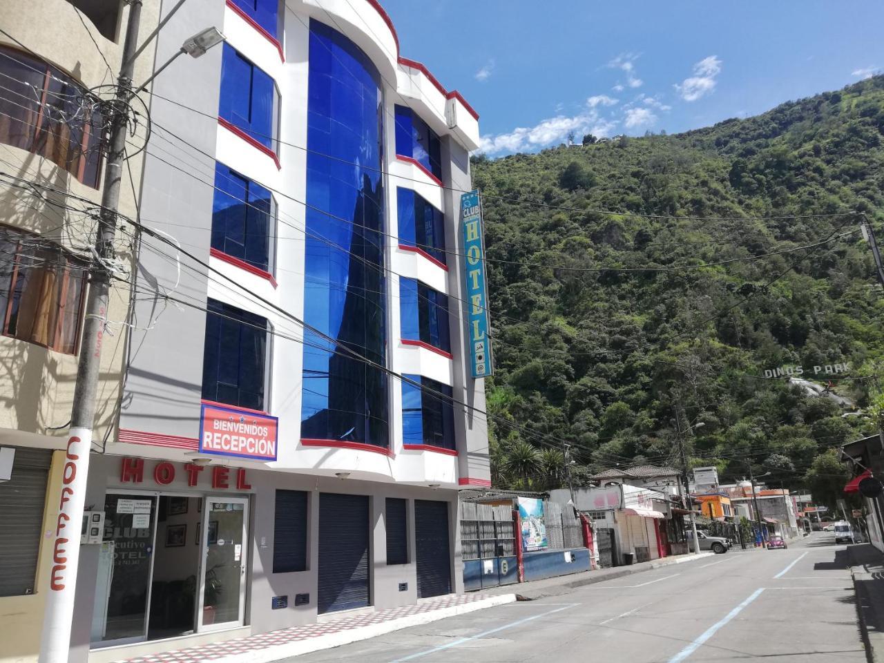 Club Ejecutivo Hotel Baños Εξωτερικό φωτογραφία